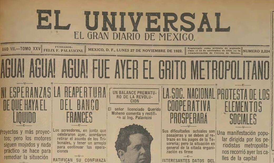 Esta primera plana recuerda el día en que un mismo grito hacía eco por toda la ciudad de México. Al menos diez mil voces exclamaban “¡AGUA!”. Hemeroteca EL UNIVERSAL.
