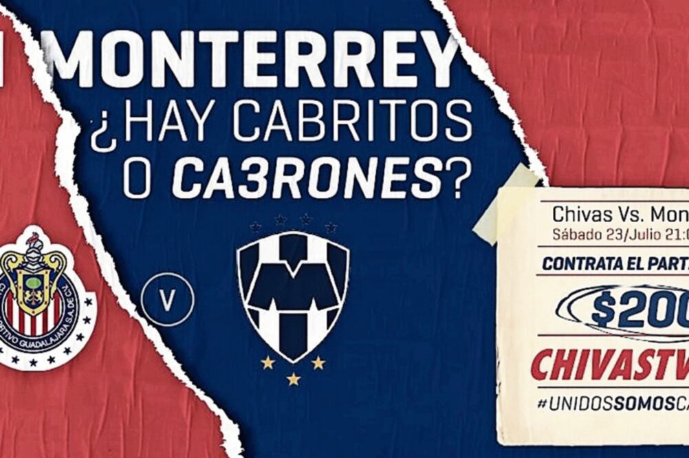 Guadalajara causa polémica con la promoción del duelo ante los Rayados (TWITTER)