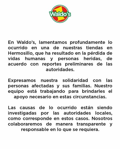 Comunicado de Waldo's ante siniestro en sucursal de Hermosillo, Sonora. Foto: Especial