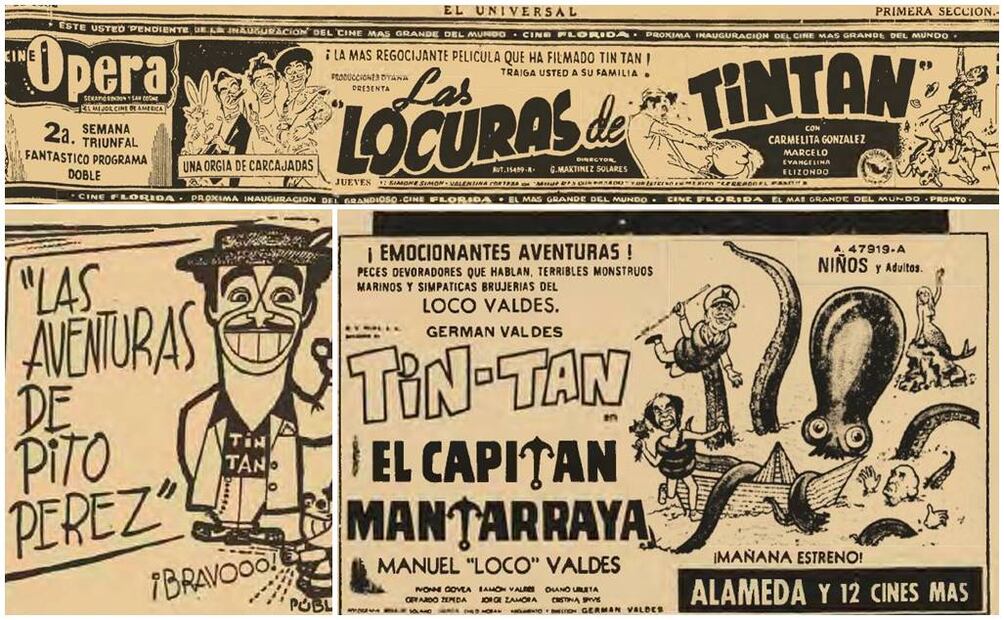 "Tin Tan" ilustró las páginas de EL UNIVERSAL. Su última película fue “El Capitán Mantarraya”, en la que actuó toda su familia.