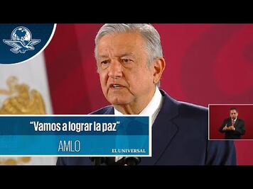 Descarta AMLO modificar estrategia de seguridad 