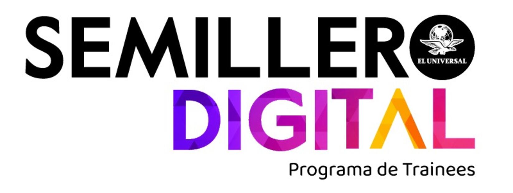 EL UNIVERSAL Semillero digital. Elaboración propia