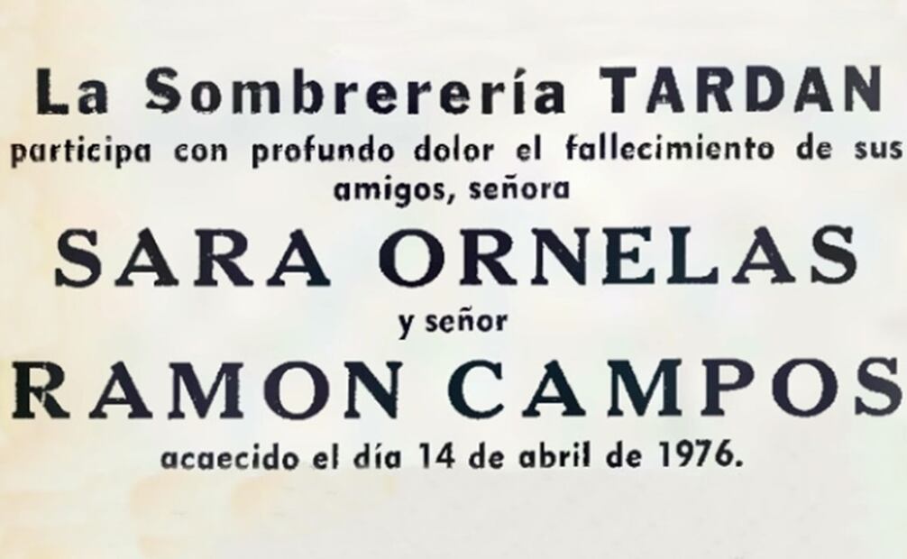 Entre las condolencias que se publicaron en EL UNIVERSAL resultó curiosa la participación de la “Sombrerería TARDAN”, la cual lamentó el fallecimiento de la lideresa y también el de su esposo, Ramón Campos, a pesar de ser él quien cometió el asesinato. Foto: Hemeroteca EL UNIVERSAL.