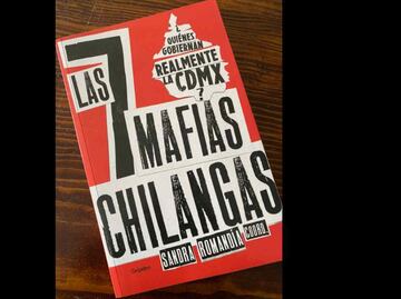Las 7 Mafias Chilangas: ¿Quiénes gobiernan realmente la CDMX?