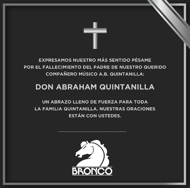Bronco externa su apoyo a Abraham Isaac Quintanilla III, hermano mayor de la cantante Selena Quintanilla, tras la muerte de su padre Abraham Quintanilla.