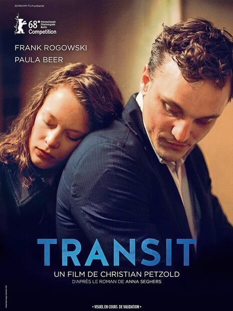 "En Tránsito" es el nombre de la adaptación de "Tránsito" que realizón Petzold en 2018; la película fue multipremiada.
