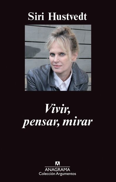 Cinco libros para conocer la obra de Siri Hustvedt