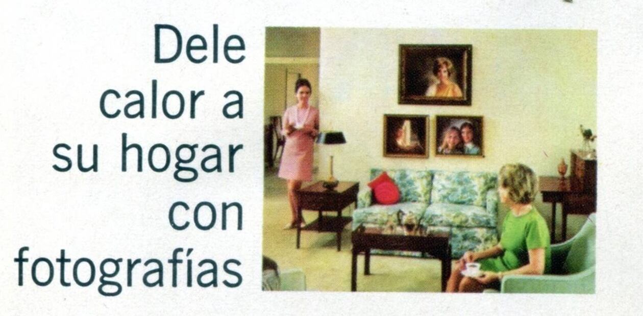 Folleto donde se recomienda al lector el uso de fotografías familiares para dar calor al hogar. Años 70. Cortesía del archivo particular del dr. Miguel Ángel Rosas.