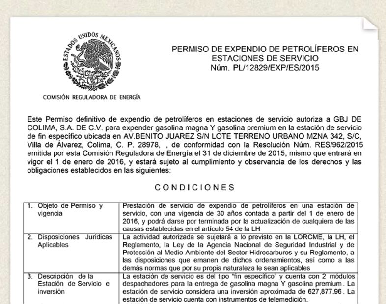 El permiso para vender gasolina de GBJ de Colima SA de CV fue otorgado en diciembre de 2015 y tiene una vigencia de 30 años. En el Registro Público de la CRE aparece con estatus vigente. Crédito: Comisión Reguladora de Energía.