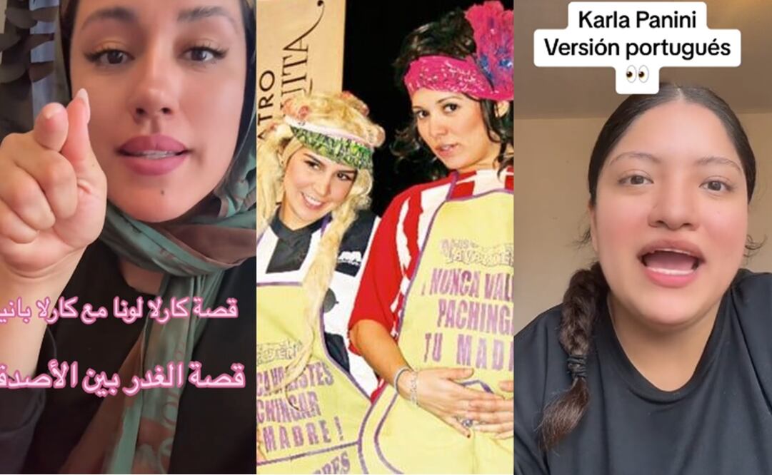 Tiktokers exponen caso de Karla Panini y Karla Luna en árabe y portugués. Fotos: Captura de pantalla y Archivo / EL UNIVERSAL