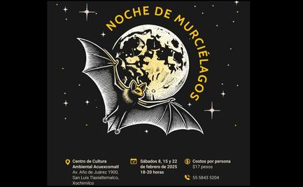 ¿Sin plan para este fin de semana?; Sedema te invita al recorrido "Noches de murciélagos" en la alcaldía Xochimilco