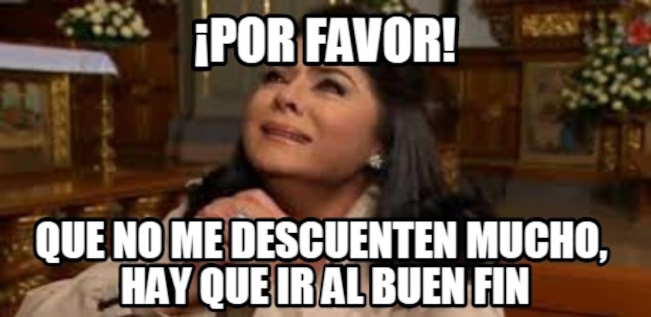 El Buen Fin 2019 llega con los mejores memes 