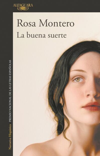 En "La buena suerte", Rosa Montero dice cómo el bien vence al mal