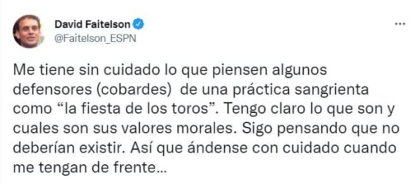 David Faitelson llama cobardes a los aficionados de la Tauromaquia: "Ándense con cuidado", advierte