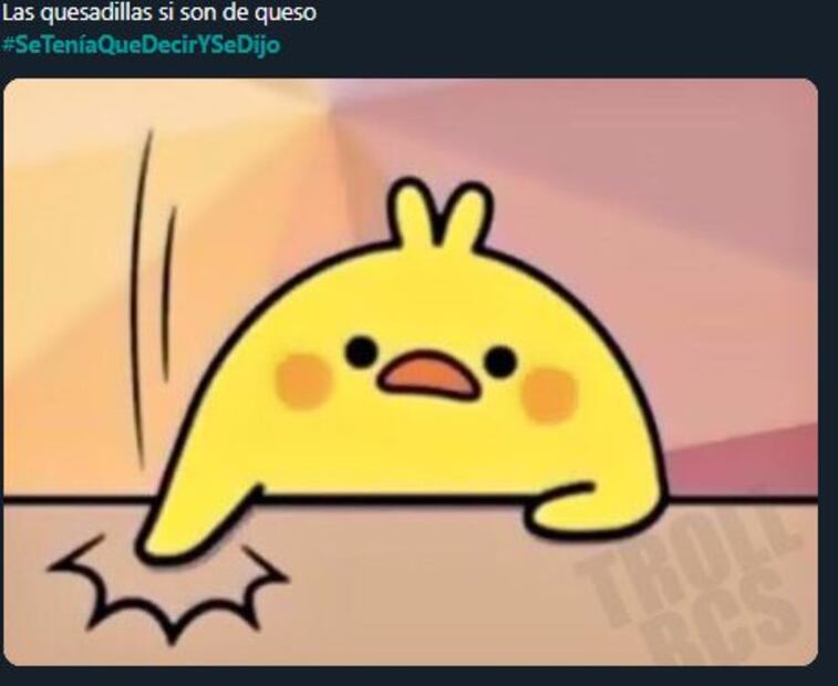 Los mejores memes de "se tenía que decir y se dijo"