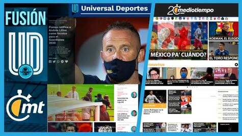 Fusión: El Universal Deportes / Medio Tiempo