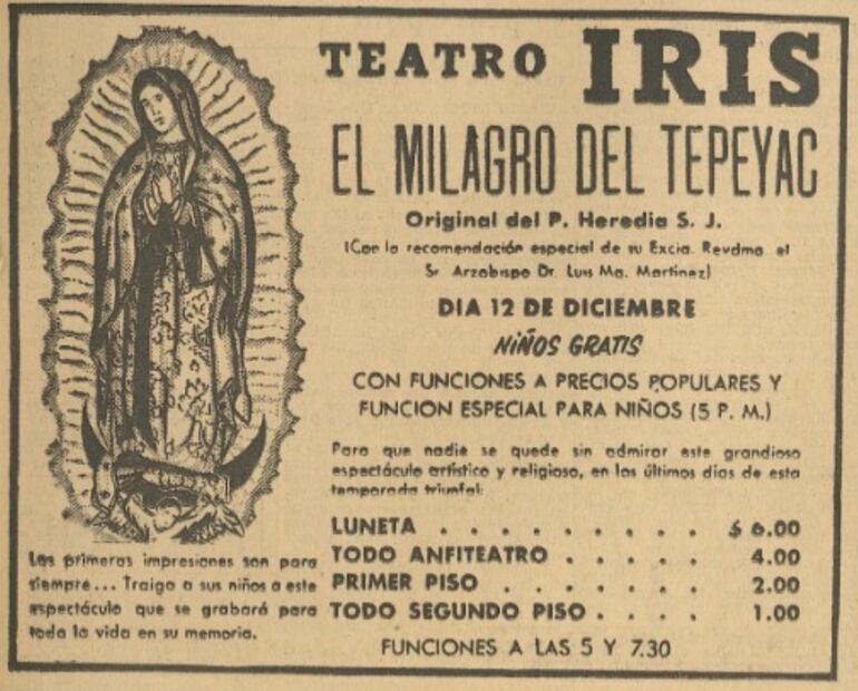En el Teatro Esperanza Iris se celebró a la Virgen de Guadalupe, era diciembre de 1952.
Hemeroteca EL UNIVERSAL.