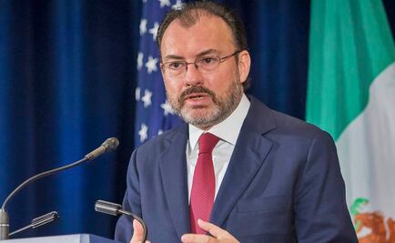 Videgaray: México no aceptará aranceles ni cupos en renegociación de TLCAN