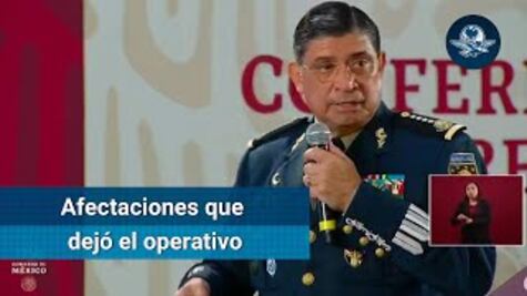 Sedena presenta resumen de afectaciones durante operativo