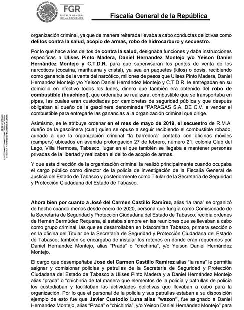 En el documento, la persona identificada con las siglas C.T.D.R. describe que, al menos desde 2018, el exfuncionario daba instrucciones específicas a tres de sus cómplices.