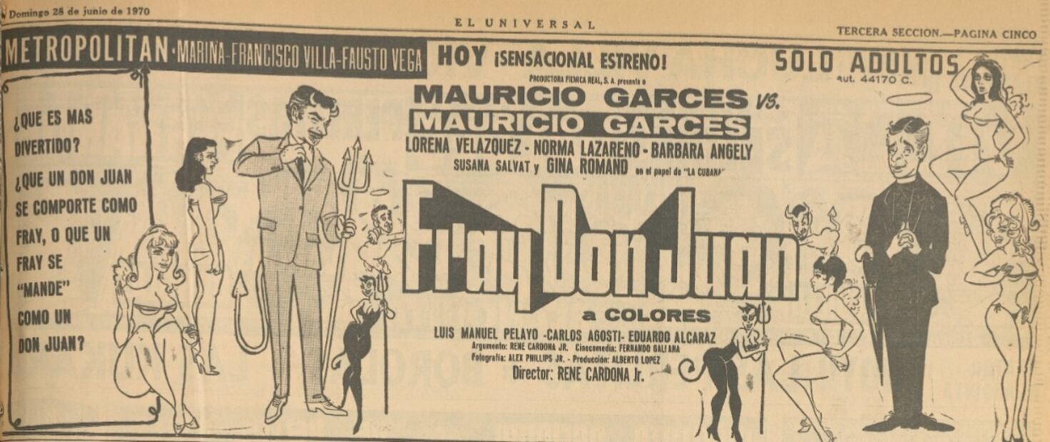 Se promocionó así la película "Fray Don juan", de Mauricio Garcés en EL UNIVERSAL, era junio de 1970.