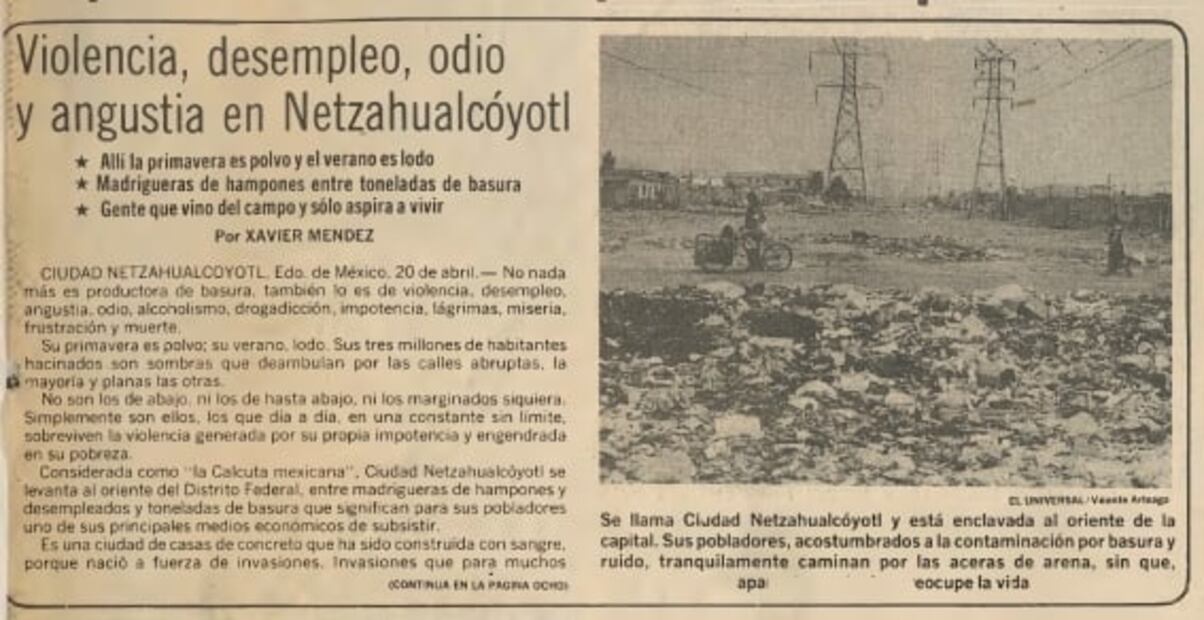 Neza: la ciudad que se construyó sobre un desierto