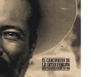 Cancionero rescata memoria histórica de la intervención de EU en México