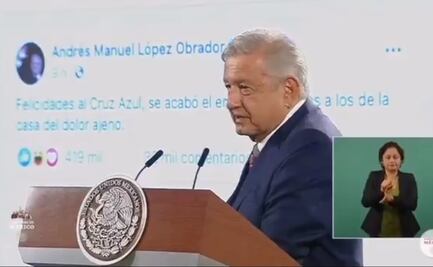 AMLO reitera felicitación a Cruz Azul, "Ya les tocaba"