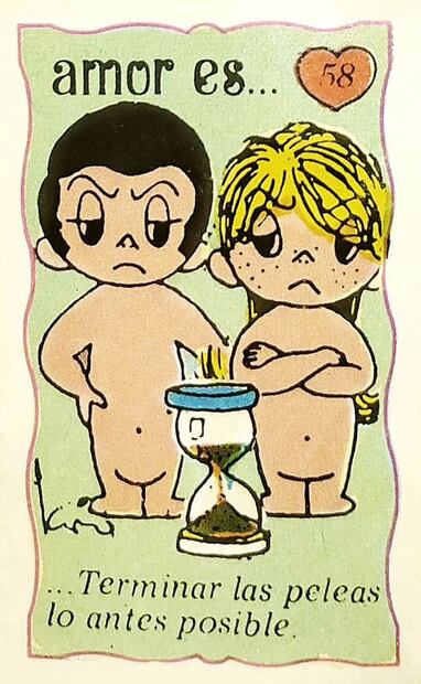 Estampa de “Amor Es…” con el mensaje “… Terminar las peleas lo antes posible”. Algunos lectores de Los Angeles Times sostuvieron que las caricaturas de Kim Casali que “eran una maravillosa representación de lo que es el verdadero amor y matrimonio”. Foto: Liza Luna/EL UNIVERSAL/Material de MiniKim.