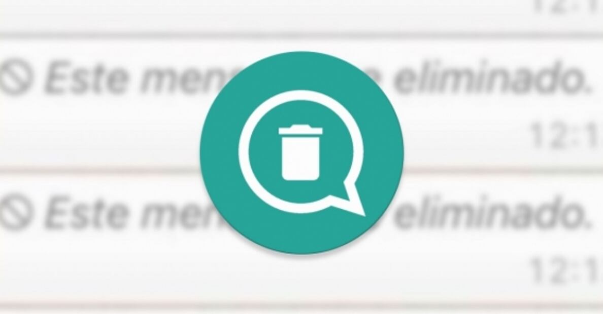 Cómo leer los mensajes eliminados en WhatsApp