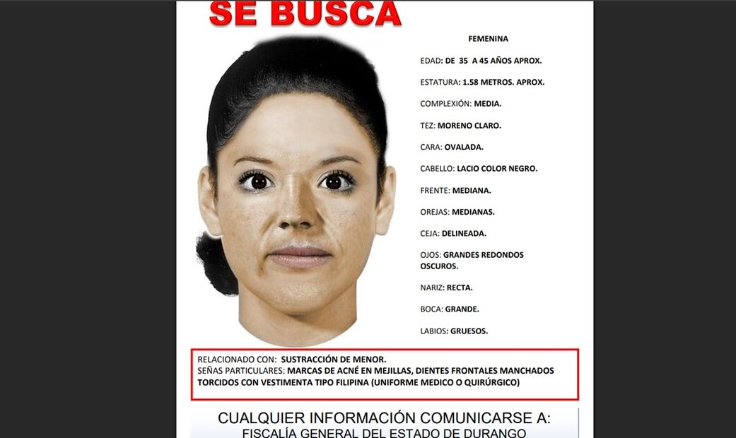 La fiscalía también emitió una ficha de búsqueda con las características de la persona que presuntamente se robó a la bebé. Foto: especial