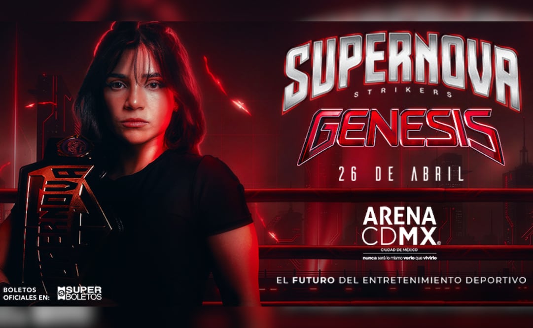 Supernova Strikers: Génesis será en la Arena CDMX el 26 de abril de 2026. Foto: Arena CDMX