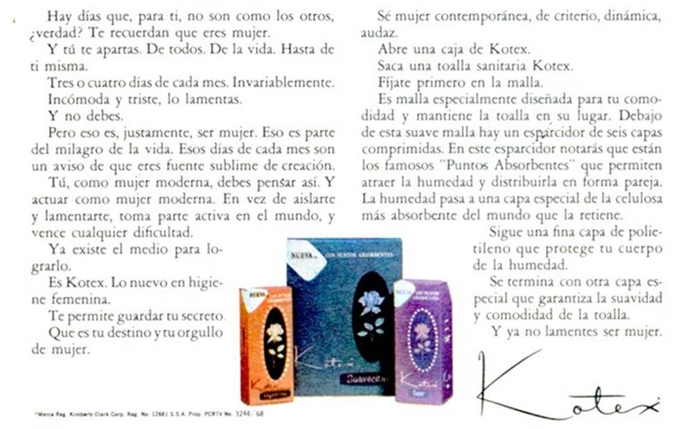 Las toallas de marca conocida se anunciaban con frases como: “Te permite guardar tu secreto. Es tu destino y tu orgullo de ser mujer…” Colección Carlos Villasana.
