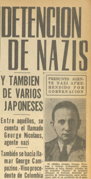 George Campuzino, el espía nazi que se encubrió en México con una agencia de noticias falsa