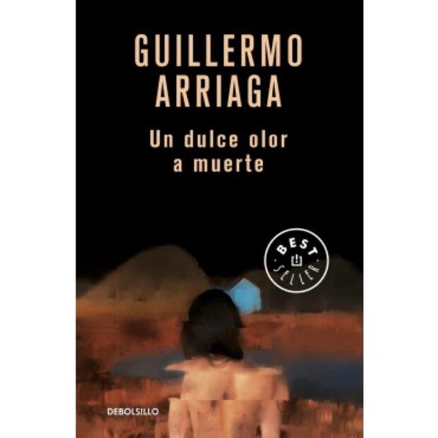 Tres libros para conocer más la obra de Guillermo Arriaga, Premio Alfaguara 2020