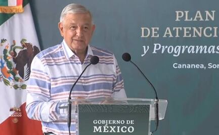 AMLO presenta plan integral para Cananea; la ciudad tendrá justicia, prometió