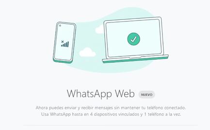WhatsApp Web y Escritorio ya funcionan sin conexión con tu teléfono 
