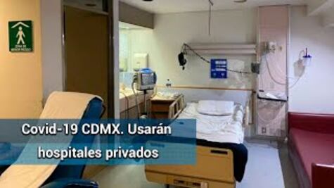 Dispondrá CDMX de hospitales privados contra coronavirus
