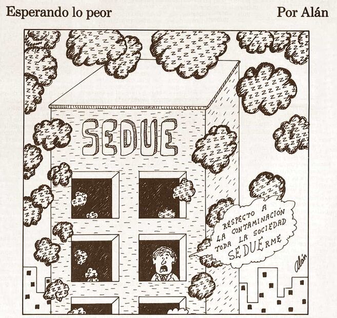 Caricatura de “Alán”, en febrero de 1991, con una crítica a la SEDUE por los malos resultados en control de la contaminación. Foto: Hemeroteca EL UNIVERSAL.