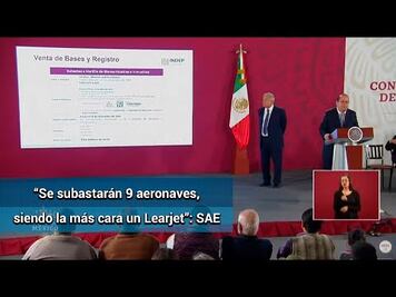 Van por mega subasta; se podrán adquirir 9 aeronaves