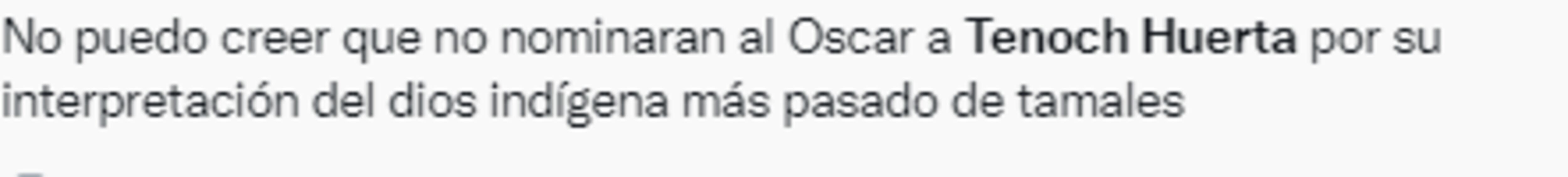 Usuarios estallan contra Tenoch Huerta tras no aparecer en la lista de los Oscar 2023