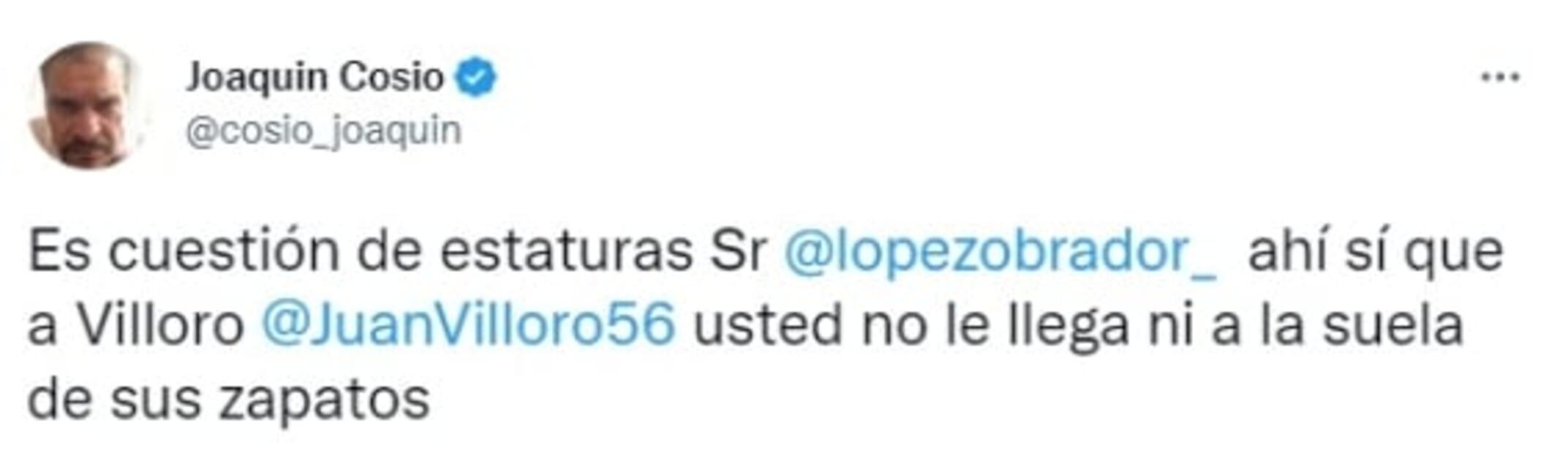 AMLO reprocha al actor Joaquín Cosío “El Cochiloco” respaldo a Juan Villoro