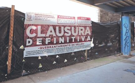 Cuautitlán clausura definitivamente obras de Cedis 