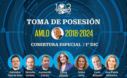 Sigue la cobertura completa de la toma de protesta de AMLO en EL UNIVERSAL