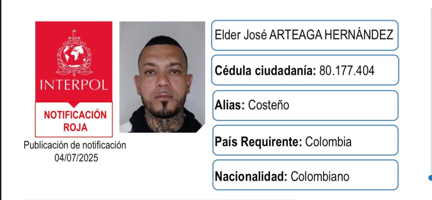 Imagen tomada de la cuenta oficial de la red social X @directorpolicia del director general de la Policía Nacional de Colombia, Mayor general Carlos Fernando Triana Beltrán, de la Notificación Roja contra Elder José Arteaga Hernández, alias "El Costeño", como uno de los presuntos responsables del atentado contra el senador Miguel Uribe Turbay. Foto: EFE