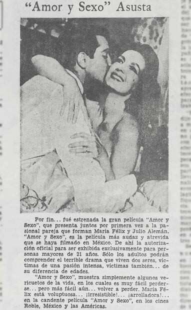 Foto de la cinta Amor y sexo, donde actuaron María Félix y Julio Alemán. La cinta fue polémica por las escenas de pasión en 1964 y porque trata el tema del amor irresistible entre una pareja de distintas edades. Hemeroteca EL UNIVERSAL.