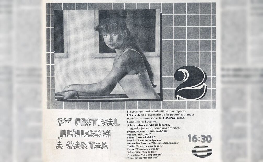 Publicidad para Juguemos a Cantar 1984. Ese año destacó por ser el debut como conductora de Lucerito. Foto: Hemeroteca EL UNIVERSAL.