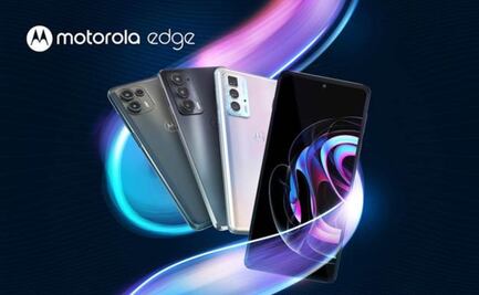 La serie Edge de Motorola vuelve a México con tres modelos