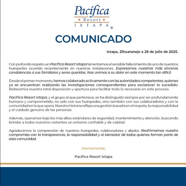 Comunicado Pacífica Resort Ixtapa tras el fallecimiento de uno de sus huéspedes. Foto: tomada de Facebook Pacífica Resort Ixtapa
