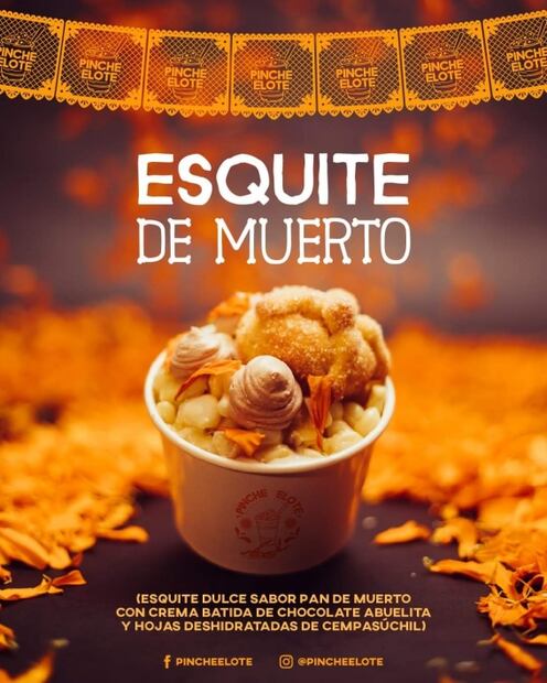 Crean esquites sabor pan de muerto